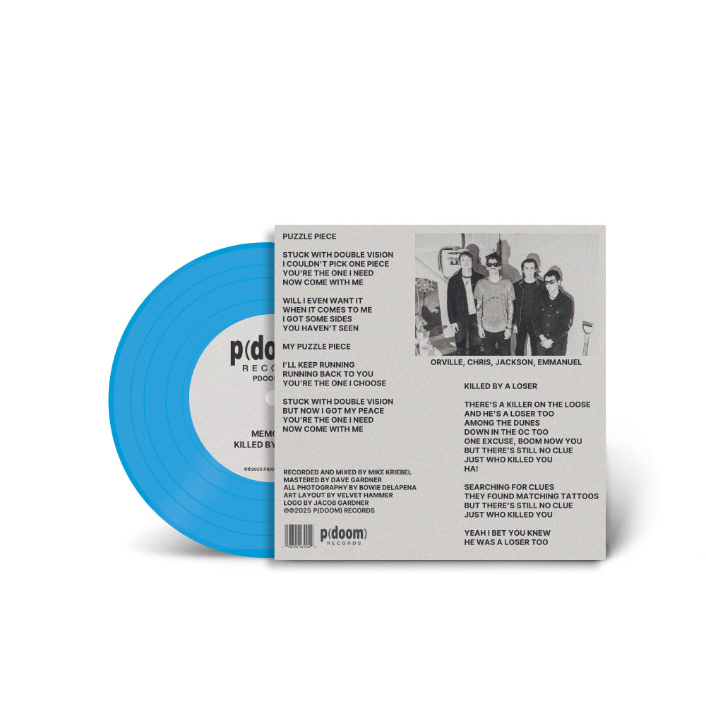 Puzzle Piece b/w Killed By A Loser 7” Vinyl